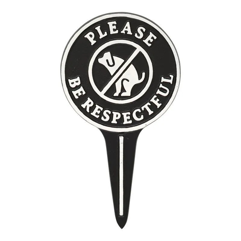 Please Be Respectful Dog Courtesy Lawn Stake