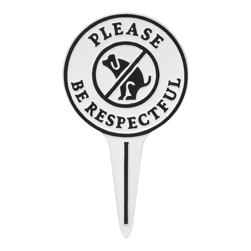 Please Be Respectful Dog Courtesy Lawn Stake