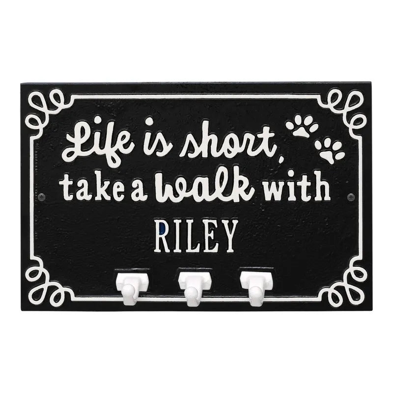 Life is Short Take a Walk Personalized Wall Sign with Leash Hooks