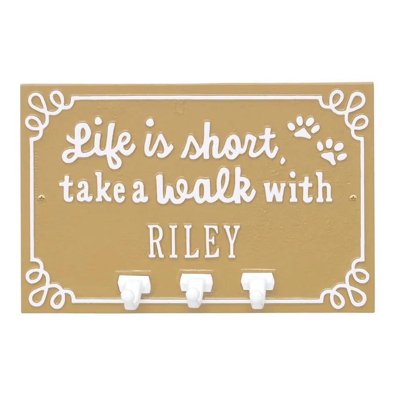 Life is Short Take a Walk Personalized Wall Sign with Leash Hooks