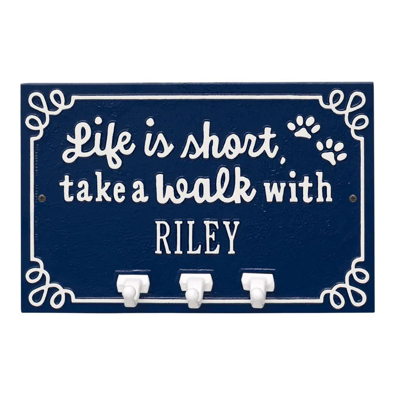 Life is Short Take a Walk Personalized Wall Sign with Leash Hooks